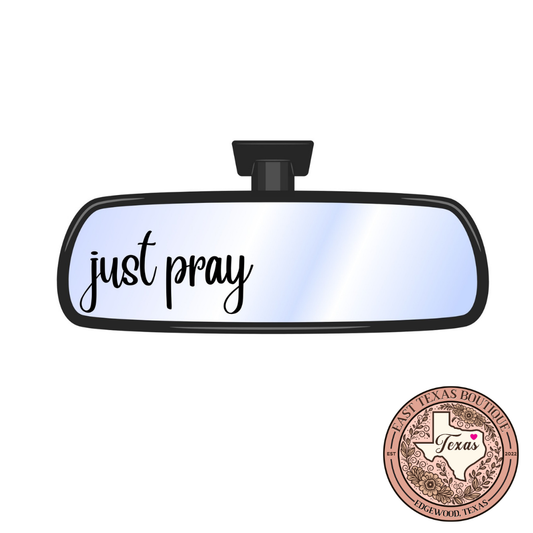 Just pray!