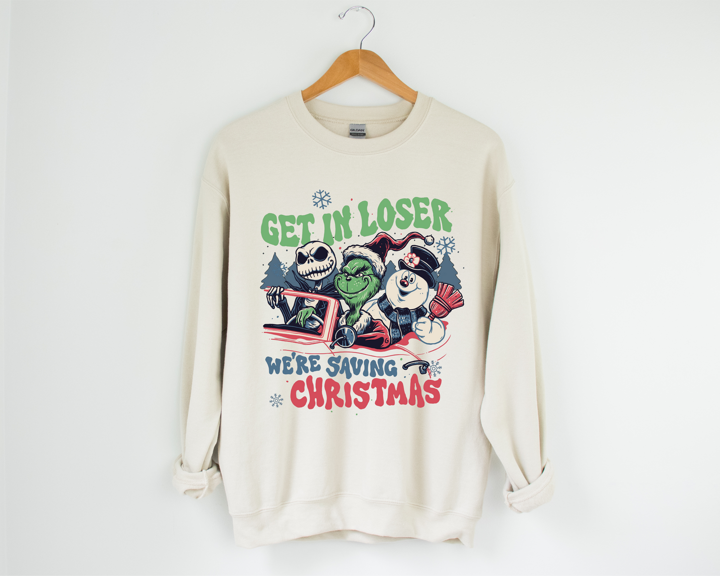 Get in loser we're saving Christmas Design tee or sweatshirt